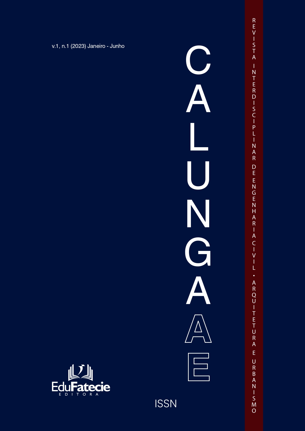 					Visualizar v. 1 n. 1 (2023): Calunga AE - Revista Interdisciplinar de Engenharia Civil, Arquitetura e Urbanismo
				